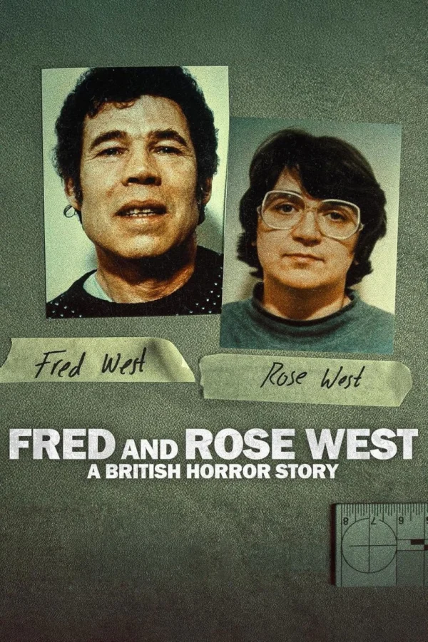 Fred Và Rose West: Nỗi Kinh Hoàng Nước Anh - Fred and Rose West: A British Horror Story (2025)