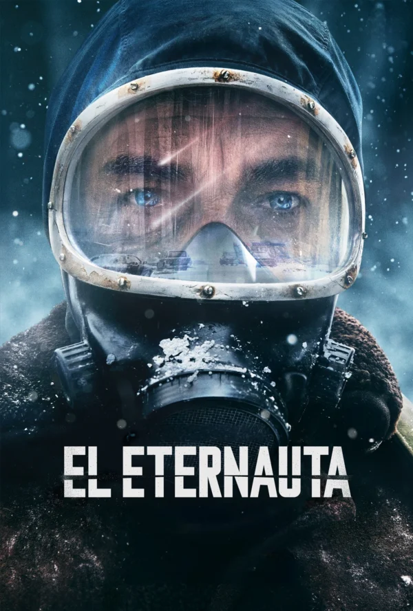 Nhà Du Hành Vĩnh Cửu - The Eternaut (2025)