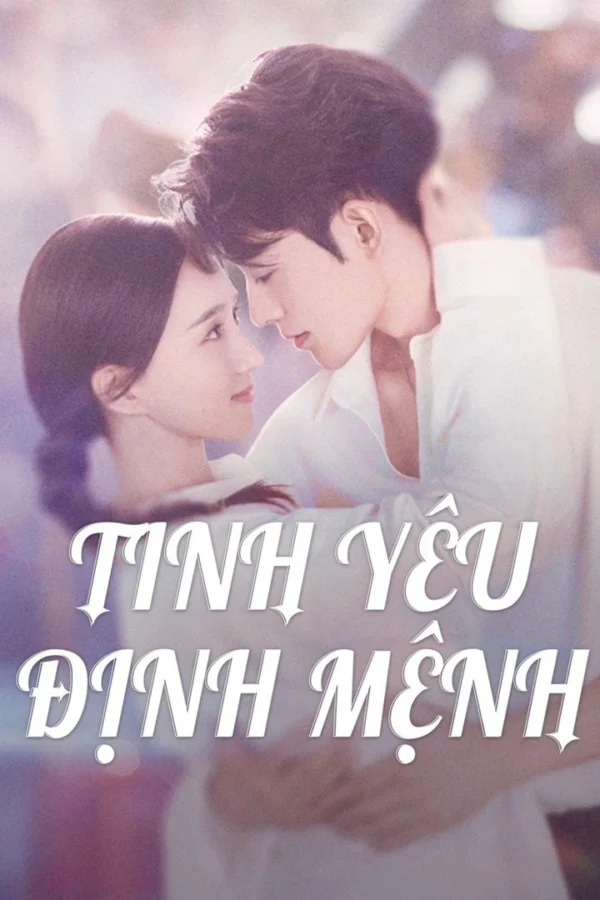 Tình Yêu Định Mệnh - Destiny (2025)